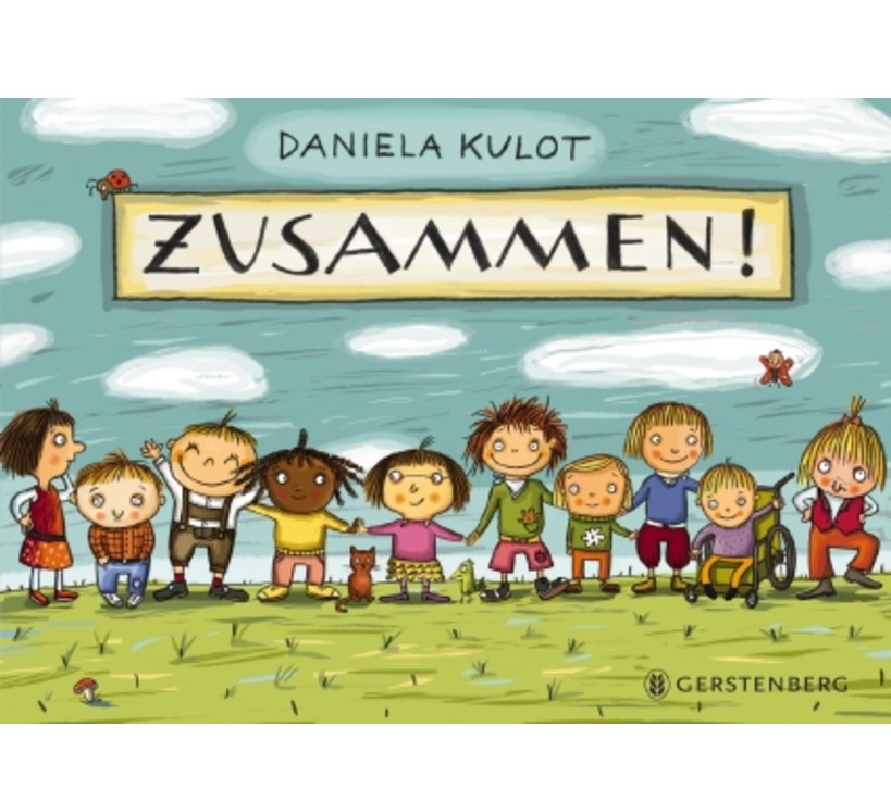 Daniela Kulot: Zusammen!