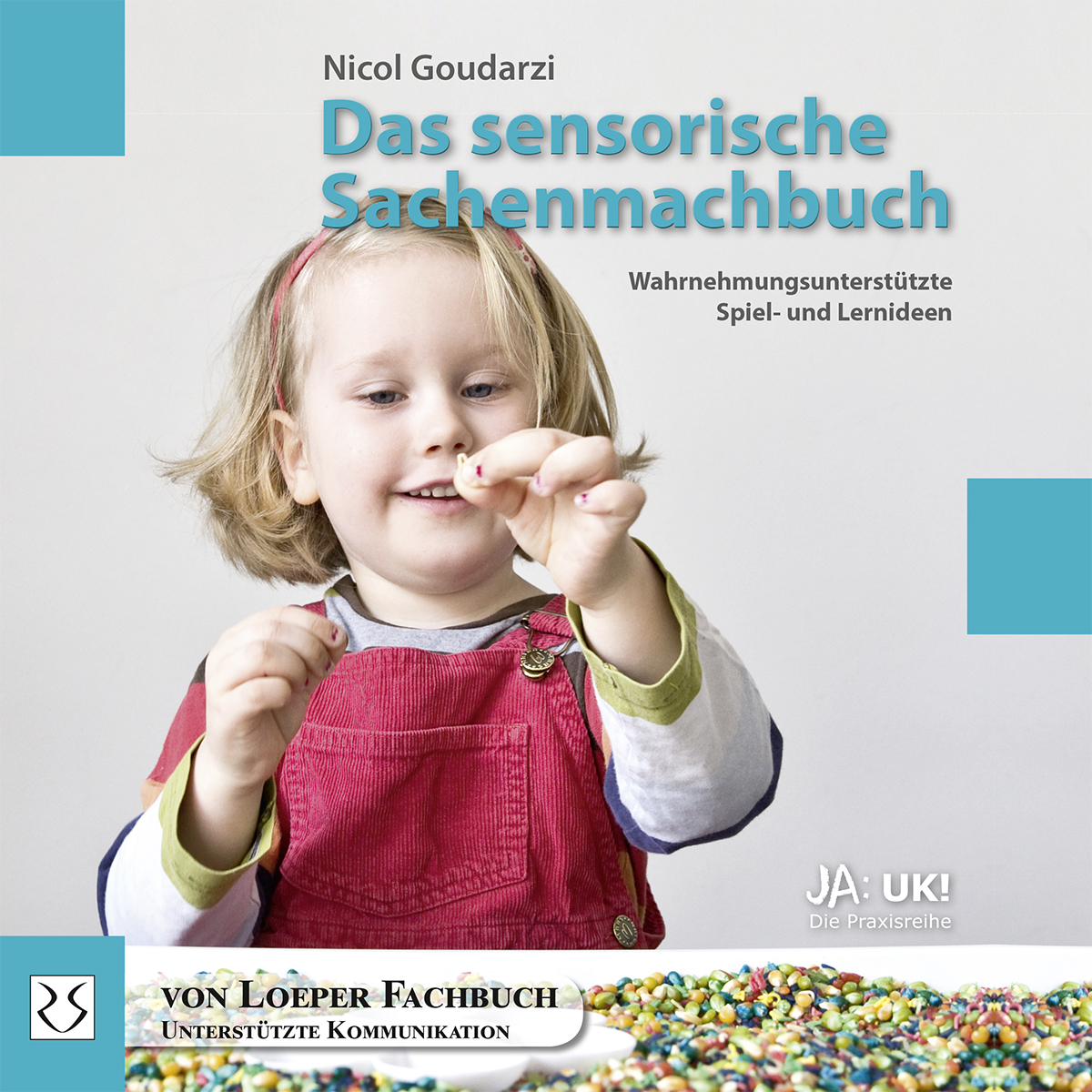 Goudarzi: Das sensorische Sachenmachbuch