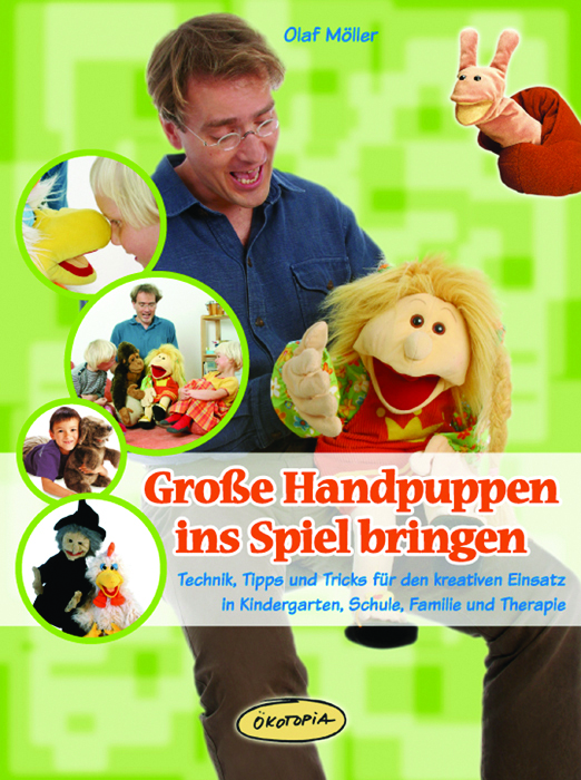 Große Handpuppen ins Spiel bringen