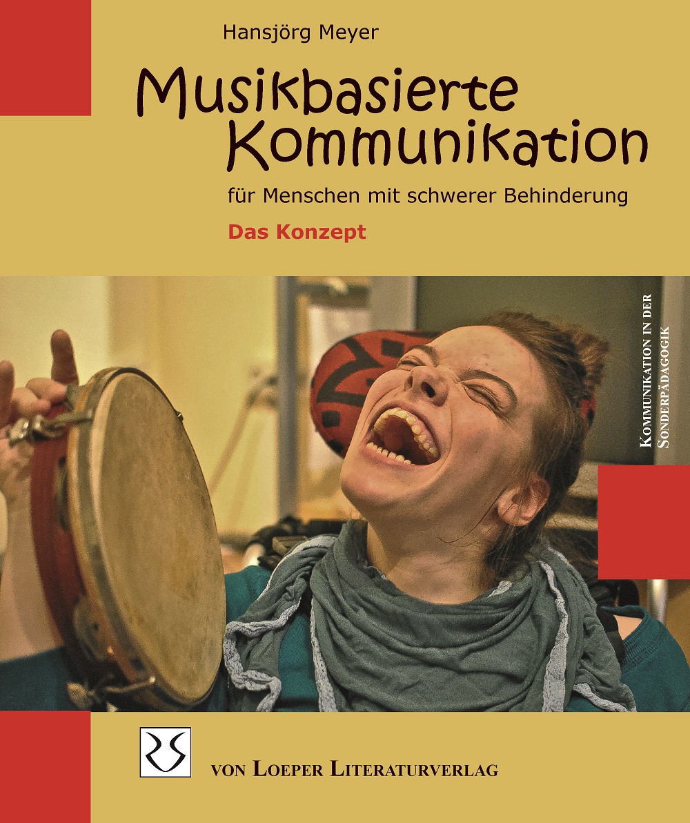 Meyer: Musikbasierte Kommunikation für Menschen mit schwerer Behinderung